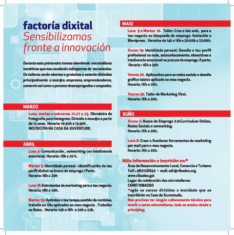 O Concello de Ribadeo pon en marcha o proxecto "Factoría dixital: a axenda das tecnoloxías de primavera". Trátase de talleres temáticos, abertos e gratuítos que se impartirán de abril a xuño. 