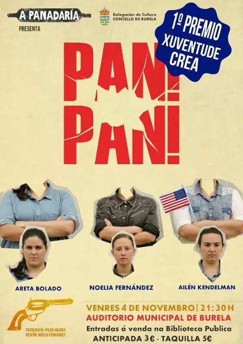 A Panadaría presenta en Burela o 4 de novembro a obra "Pan! Pan!". Será ás 21:30 horas na Casa da Cultura. 